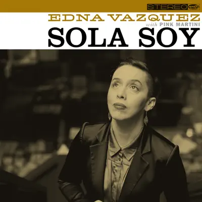 Sola soy - Single - Pink Martini