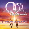 Love Again (Remixes) - Single album lyrics, reviews, download
