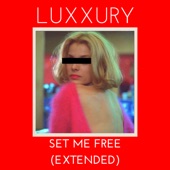 LUXXURY - What Are We Gonna Do? (Extended)