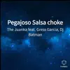 Pegajoso Salsa Choke (feat. Gress Garcia & Dj Batman) - Single album lyrics, reviews, download