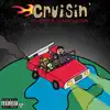 Cruisin' (feat. Nomad Quinn) - Single album lyrics, reviews, download