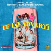 Te Lo Advertí artwork