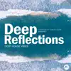 Stream & download Deep Reflections, Vol. 2