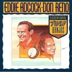 Sensational Twin Banjos by Don Reno & Eddie Adcock album reviews, ratings, credits