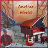 Stream & download Another World - Single