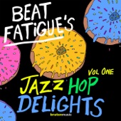 Beat Fatigue's Jazz Hop Delights, Vol. 1 artwork