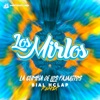 Los Mirlos - La Cumbia de los Pajaritos