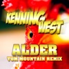 Alder [Radio Edit] - Tom Mountain Remix by Kenning West iTunes Track 1