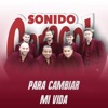 Para Cambiar Mi Vida - Single