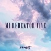Mi Redentor Vive - Single