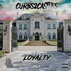 Loyalty the Compilation, Vol. 2 by K4, BBE AJ & Bengie B album reviews, ratings, credits