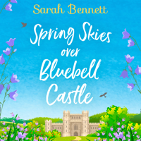 Sarah Bennett - Spring Skies Over Bluebell Castle artwork