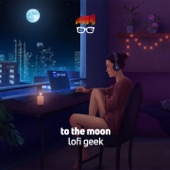 To the Moon (Lofi hip hop beats) artwork