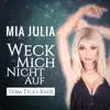 Stream & download Weck mich nicht auf (Tom Tigo RMX) - Single