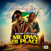 Beenie Man - Me Own Di Place (feat. NITTY KUTCHIE)