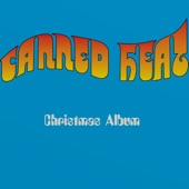 Canned Heat - Christmas Boogie