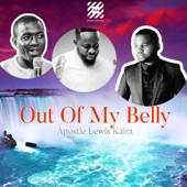 Out of My Belly (Fire Worship) - Prospa Ochimana,Minister theophilus Sunday & moses Akoh artwork