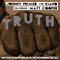 Truth (feat. Matt Cooper) [Radio Cut] - Johnny Primed & Kiano lyrics