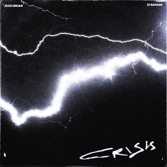 Cover artwork for Crisis (feat. 21 Savage)