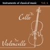 Instruments of Classical Music Vol. 6 Das Violincello - The Cello, 2023