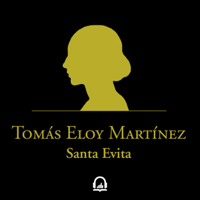 Tomás Eloy Martínez - Santa Evita artwork