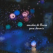 Sonidos de Lluvia para Dormir artwork