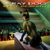 X-Ray Dog - Cirque de Loco