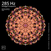 Miracle Tones & Solfeggio Healing Frequencies - 285 Hz Rejuvenated Energy Fields - EP artwork