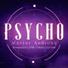 Psycho (feat. Annapantsu, Takara, Lyrratic & Kimi) - Single album lyrics, reviews, download