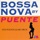 Tito Puente and His Orchestra-Bossa Nova A La Puente