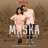 Maska (Music from the Netflix Original Film) - EP artwork