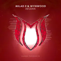 Aegean - Single by Milad E & Wynwood album reviews, ratings, credits