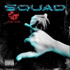 Squad by SLF iTunes Track 1