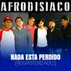 Nada Esta Perdido (Remasterizado) - Single album lyrics, reviews, download