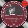 Red Nichols on Edison 1924-1927 album lyrics, reviews, download