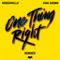 One Thing Right (Subshock & Evangelos Remix) artwork