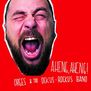 lataa albumi Orges & The OckusRockus Band - Aheng Aheng