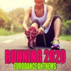 Running 2020: Eurodance Anthems