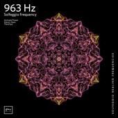 963 Hz Returning to Oneness - EP artwork