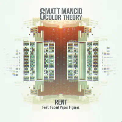 Rent (feat. Faded Paper Figures) - EP - Color Theory Rent (feat. Faded Paper Figures) - EP - Color Theory