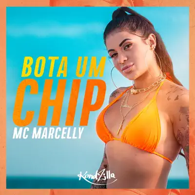 Bota Um Chip - Single - Mc Marcelly