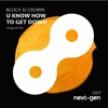 U Know How to Get Down - Single