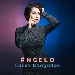 Luces Apagadas - Single - Angelo Luces Apagadas - Single - Angelo
