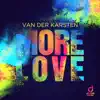 Stream & download More Love - Single