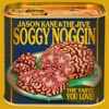 Jason Kane & the Jive - Machine of Dreams