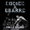 Tra Le Sbarre (Frammento VS Maximus) - Single