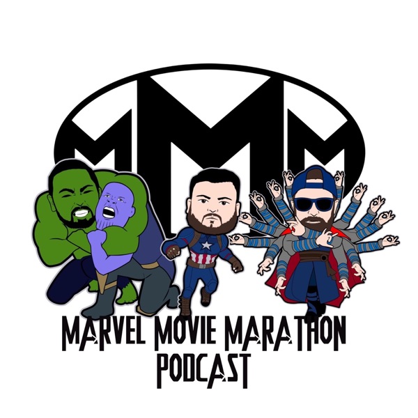 Marvel Movie Marathon Podcast