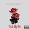 Call My Ho (feat. Kidd Devv) - Edy RackUp lyrics