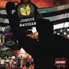Justice Matters - Single album lyrics, reviews, download