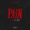 Pain (feat. Lil Keed) - Single album lyrics, reviews, download